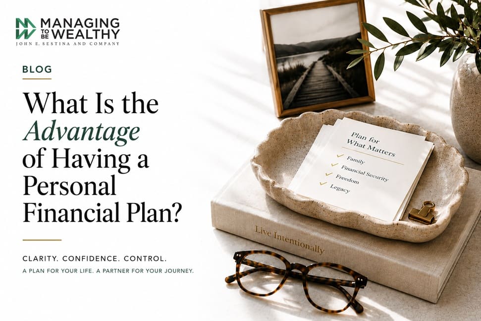 What Is the Advantage of Having a Personal Financial Plan?
